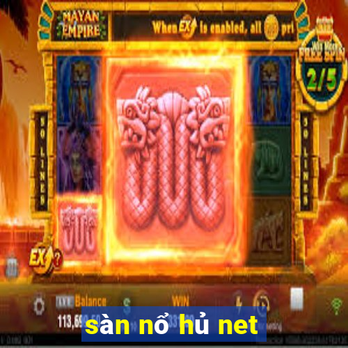 sàn nổ hủ net