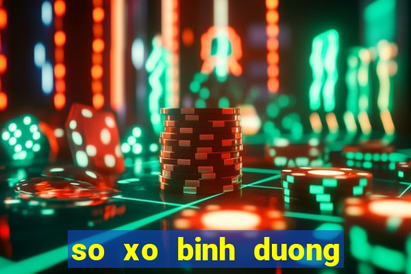 so xo binh duong ngay 22 11