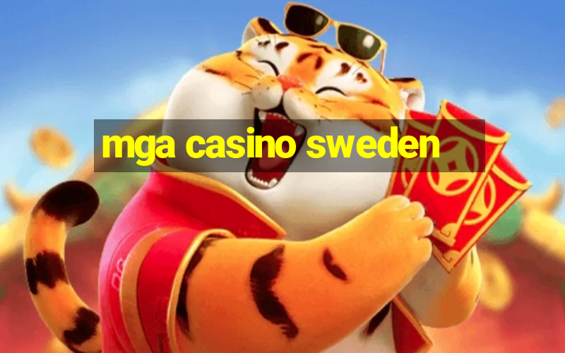 mga casino sweden