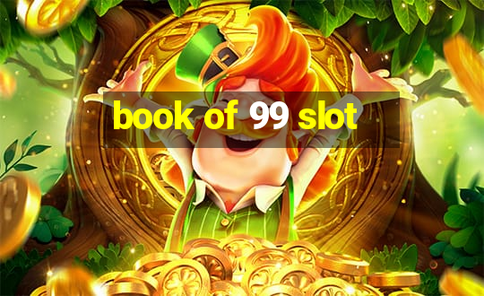 book of 99 slot