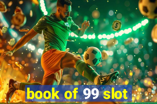 book of 99 slot