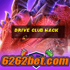 drive club hack