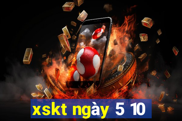 xskt ngày 5 10