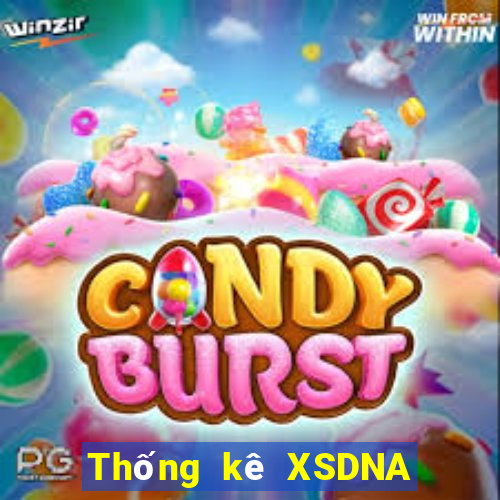 Thống kê XSDNA thứ tư