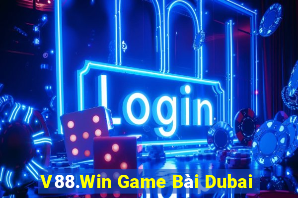 V88.Win Game Bài Dubai