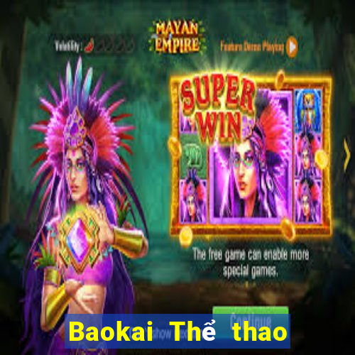 Baokai Thể thao trực tuyến