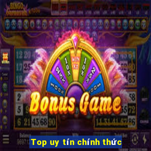 Top uy tín chính thức