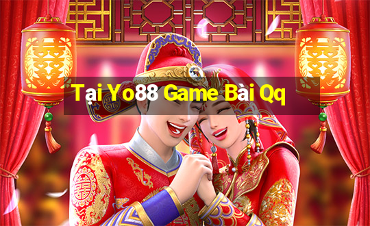 Tại Yo88 Game Bài Qq