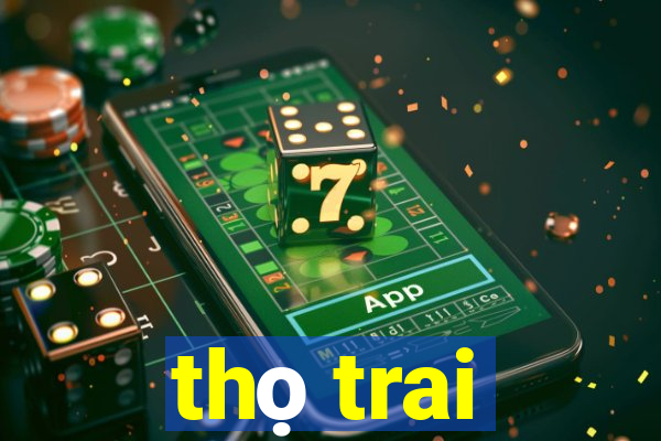 thọ trai