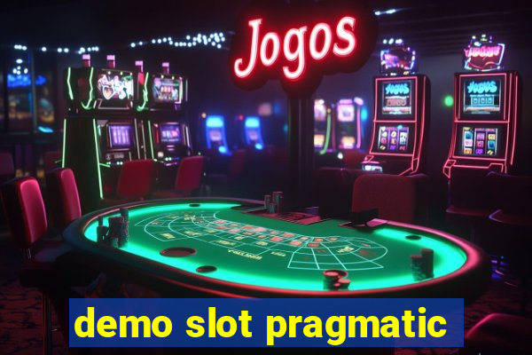 demo slot pragmatic