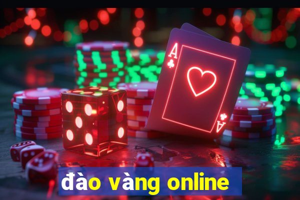 đào vàng online