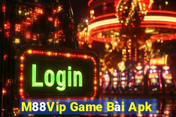 M88Vip Game Bài Apk