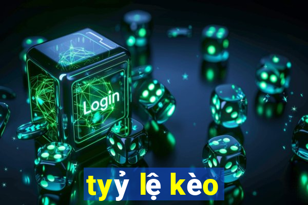 tyỷ lệ kèo