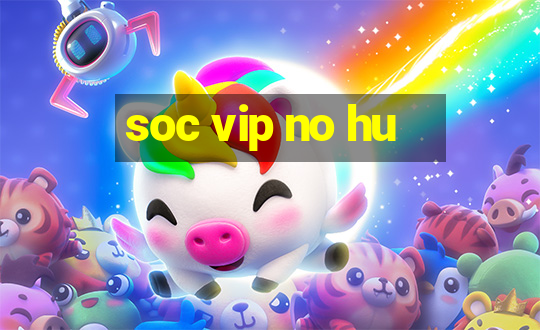 soc vip no hu