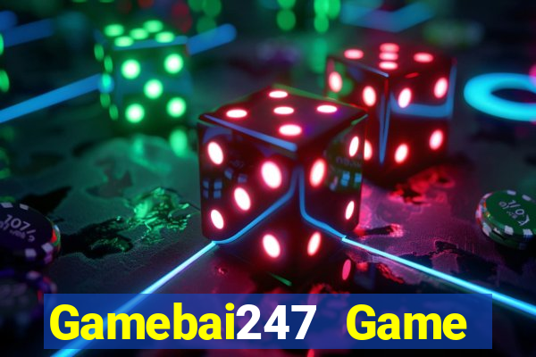 Gamebai247 Game Bài Phỏm Đổi Thưởng