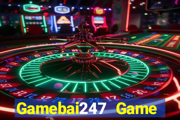 Gamebai247 Game Bài Phỏm Đổi Thưởng