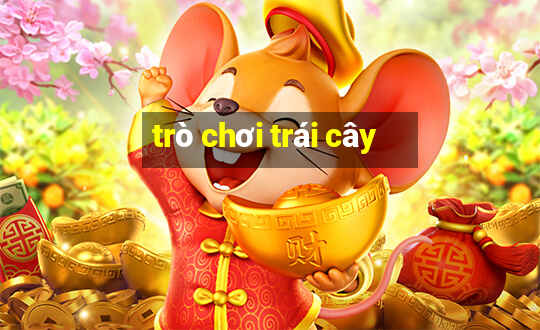 trò chơi trái cây