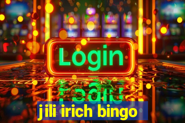 jili irich bingo