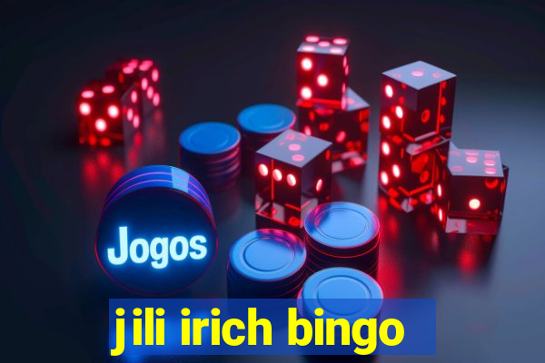 jili irich bingo