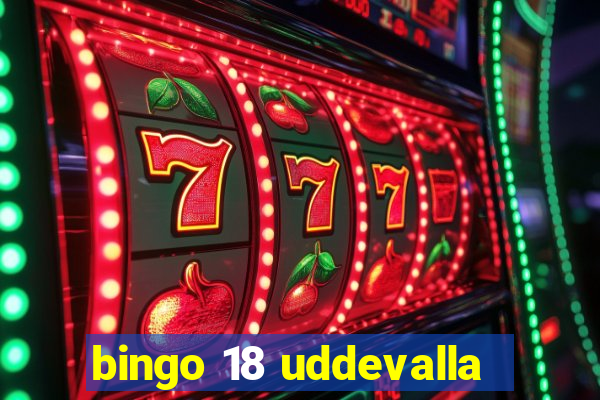 bingo 18 uddevalla