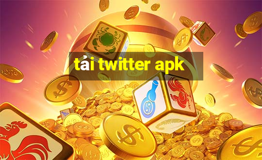 tải twitter apk