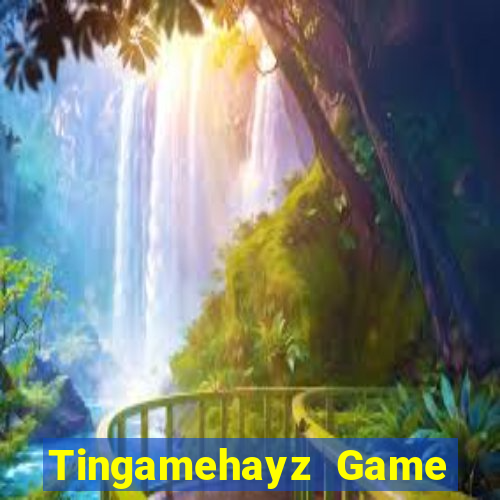 Tingamehayz Game Bài 3D