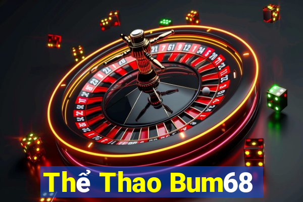 Thể Thao Bum68