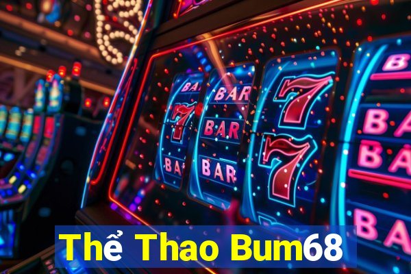 Thể Thao Bum68