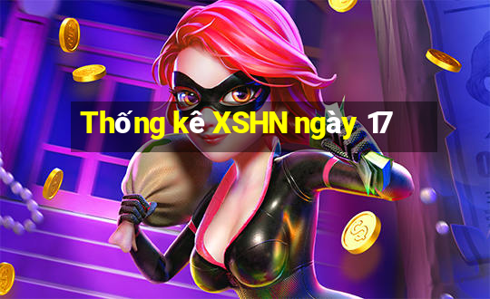 Thống kê XSHN ngày 17