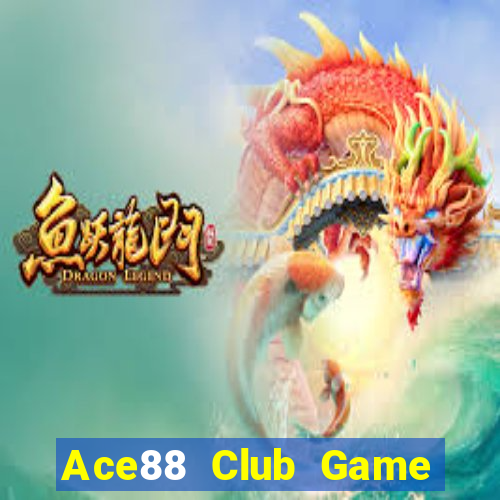 Ace88 Club Game Bài A88