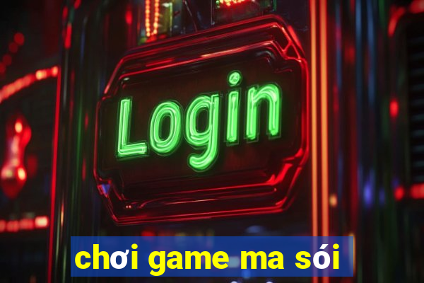 chơi game ma sói