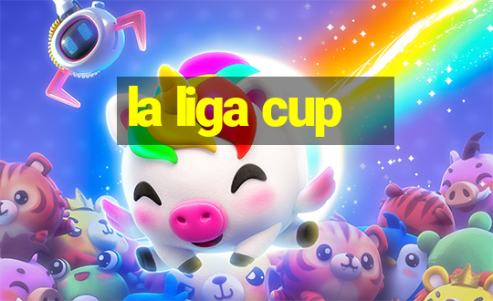 la liga cup