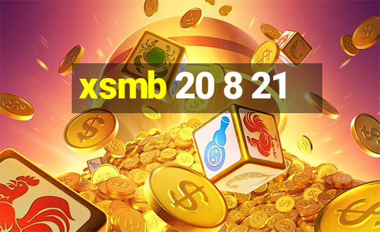 xsmb 20 8 21