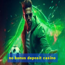 no bonus deposit casino