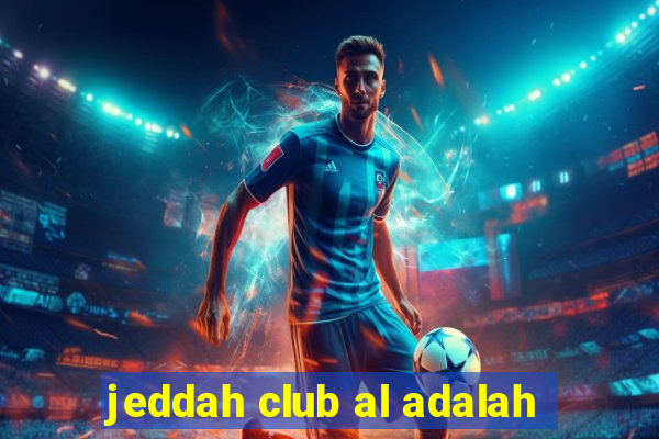 jeddah club al adalah