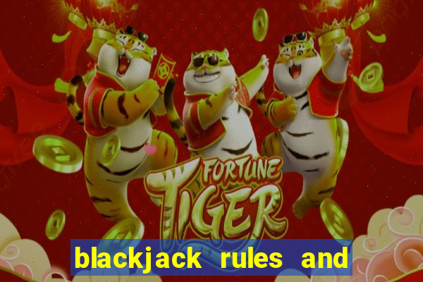 blackjack rules and how to play