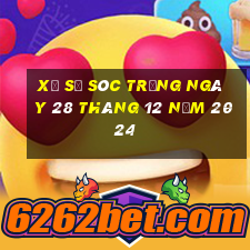 xổ số sóc trăng ngày 28 tháng 12 năm 2024