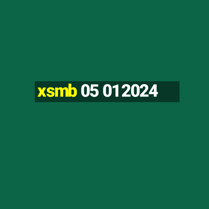 xsmb 05 01 2024