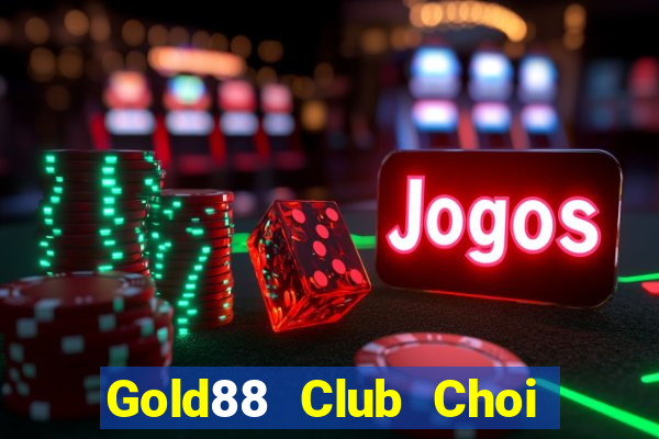 Gold88 Club Choi Game Bài