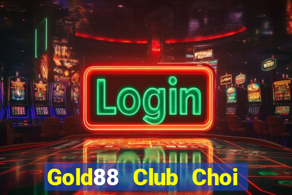 Gold88 Club Choi Game Bài