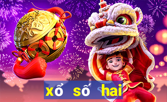 xổ số hai đài hôm nay