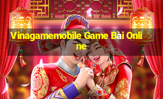 Vinagamemobile Game Bài Online