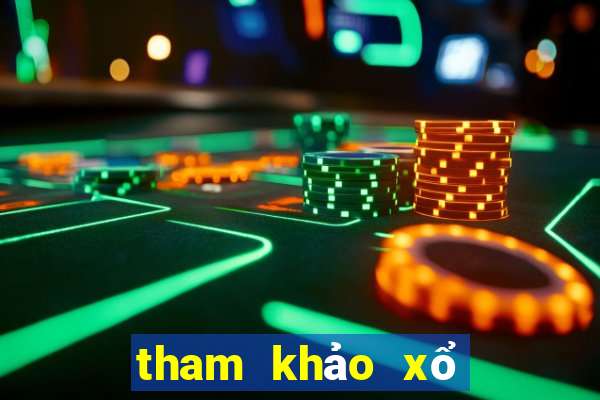 tham khảo xổ số đài