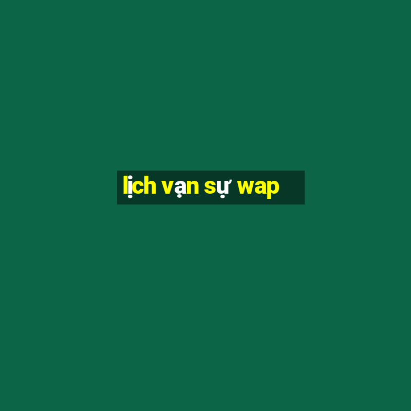 lịch vạn sự wap