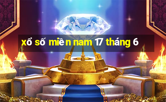 xổ số miền nam 17 tháng 6