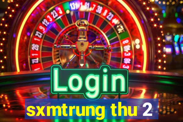 sxmtrung thu 2