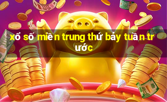 xổ số miền trung thứ bảy tuần trước