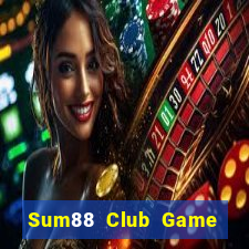 Sum88 Club Game Bài Quốc Tế