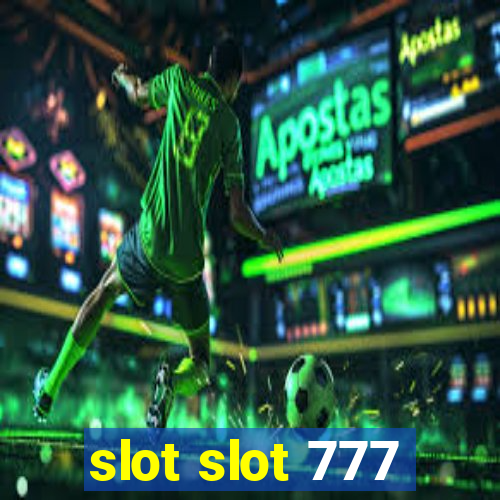 slot slot 777