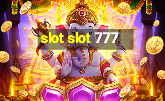 slot slot 777